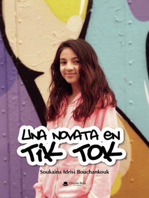 cover image of Una novata en Tik Tok